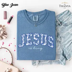 Jesus Is King Shirt, Christian T-Shirt, Faith Based Graphic Tee, Blue Floral Jesus Shirt, Religious Gift for Women, Comfort Colors Tee, Unisex
