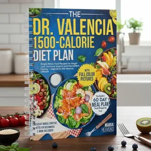 Dr Valencia 1500 Calorie Diet Plan, Low Carb Whole Food Cookbook, Healthy Meal Planning and Nutrition Guide, Simple Recipes for Everyday Wellness and Weight Management