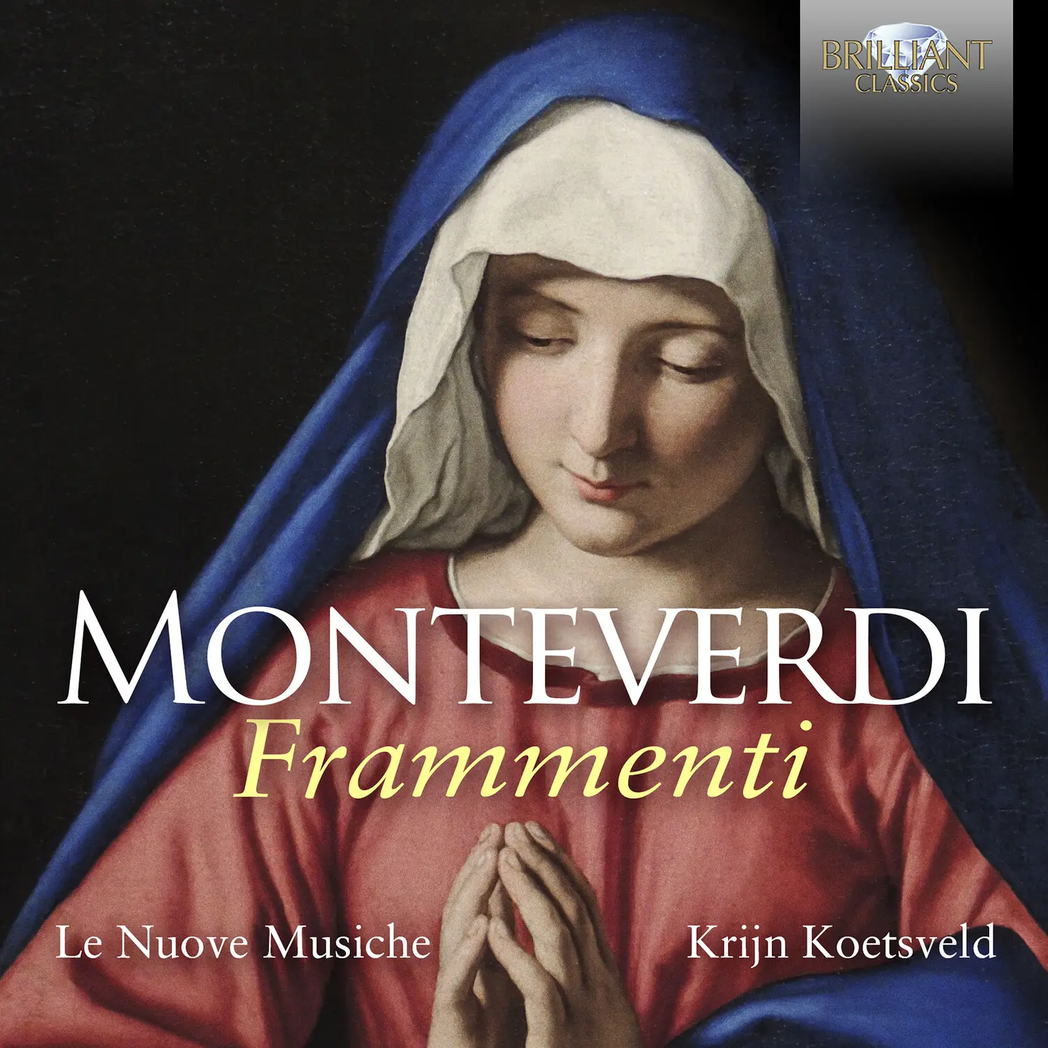 Le Nuove Musiche - Frammenti  [COMPACT DISC - CD]