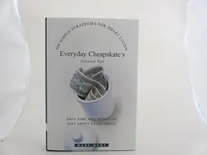USED-Everyday Cheapskate's Greatest Tips (500 Simple Strategies for Smart Living) (500 SIMPLE STRATEGIES FOR SMART LIVING) by MARY HUNT (Hardcover)