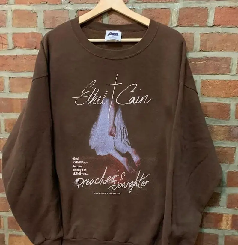 Vintage Ethel 90s Vintage Sweatshirt, Ethel Black Metal shirt, Funny Preacher's Daughter Shirt, E.thel C.ain Funny Tee
