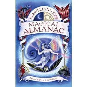 USED-Llewellyn's 2009 Magical Almanac: Practical Magic for Everyday Living (Annuals - Magical Almanac) by Elizabeth Hazel (Paperback)
