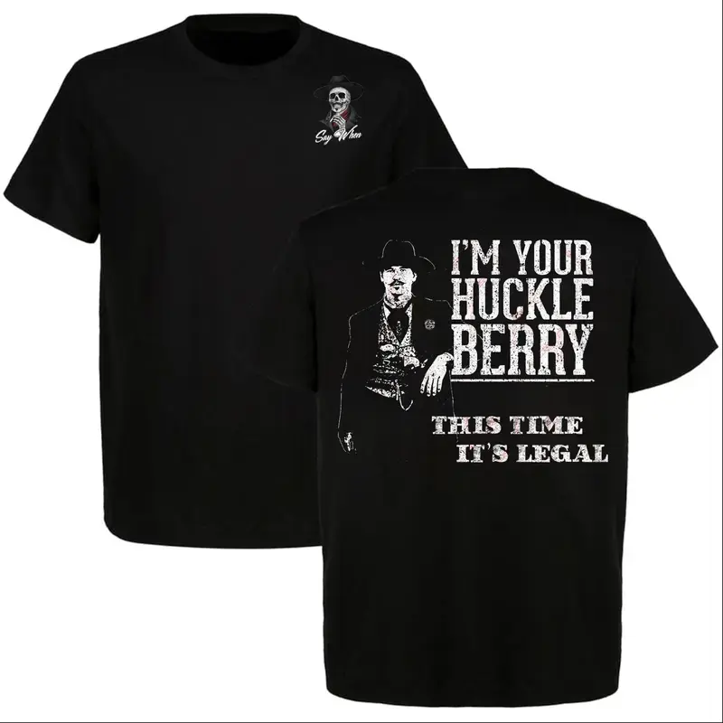 Men's Graphic T-Shirt - "I'm Your Huckleberry" Tombstone Quote, 100% Cotton with Short Sleeves and Double-Needle Hem