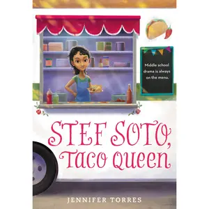 Stef Soto, Taco Queen by Jennifer Torres [Paperback Book]