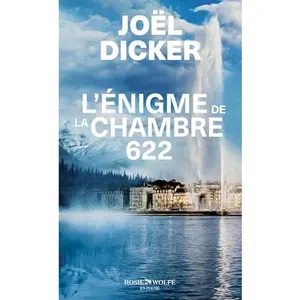 USED Book - L'Enigme de la chambre 622 by Joël Dicker (Unknown) - french