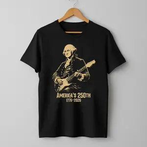 George Washington Playing Guitar 4th July 250th Anniversary T-Shirt