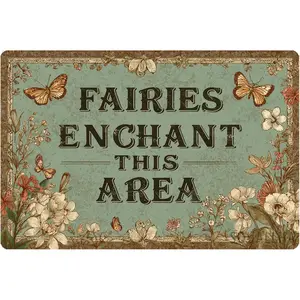 Fairies Enchant This Area Vintage Metal Sign Garden Tin Sign Rustic Wall Decor for Farmhouse Kitchen Yard Outside Garden Fence 12*8 Inch Matte Print Door Funny Vintage Big Pimpin Blvd Metal Street Tin Sign