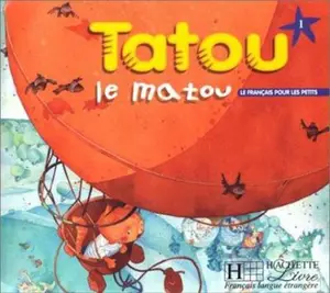 USED-Tatou Le Matou: Niveau 1 Livre de L'Eleve by Piquet, Muriel (Paperback)