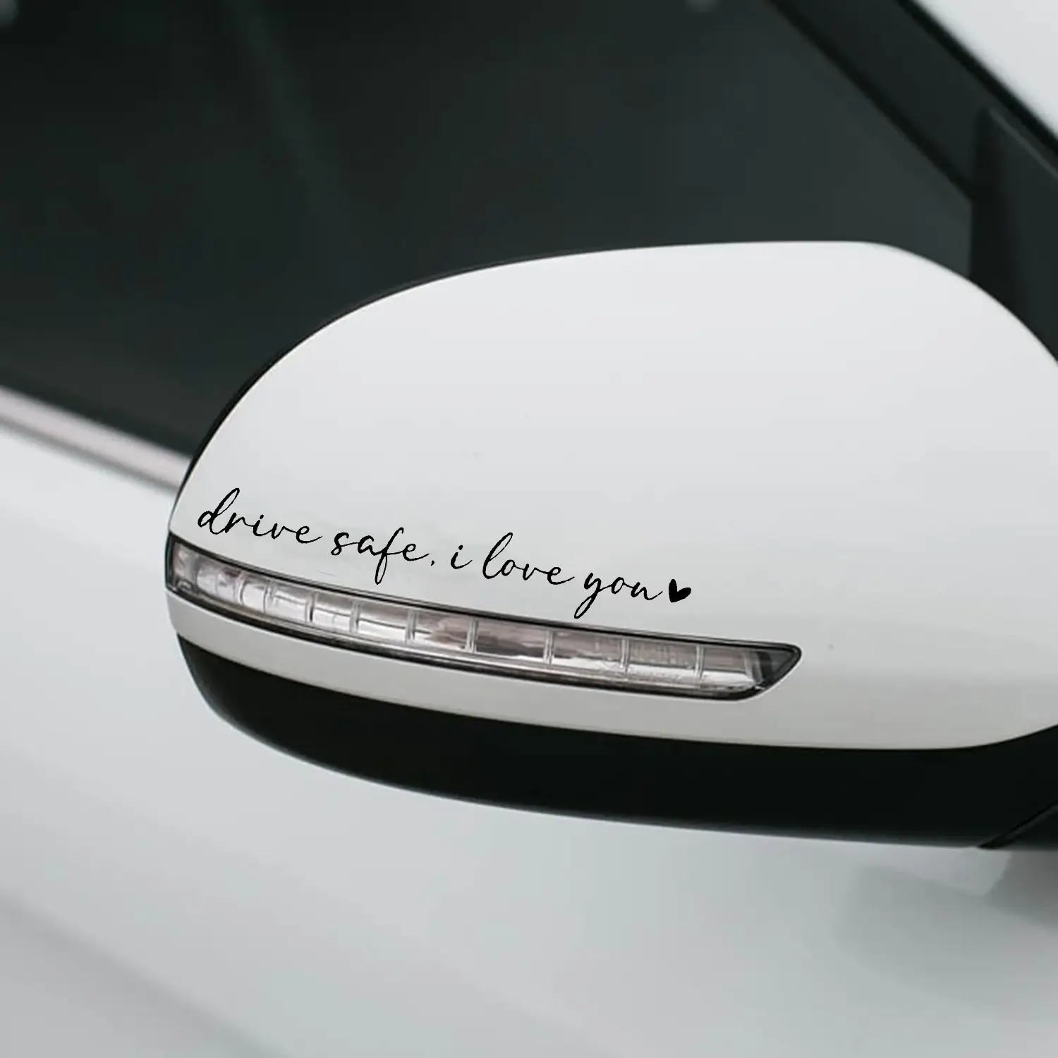 Drive Safe I Love You Mirror Decal – Affectionate Safety Reminder Drive Safe I Love You Mirror Decal – Affectionate Safety Reminder