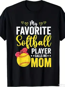 Women'S Softball Mom Graphic T-Shirt - Funny "My Favorite Softball Player Calls Me Mom" Saying - Heavyweight 180gsm 220gsm Pure Tee - Softball Birthday Party Outfit