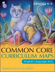USED-Common Core Curriculum Maps in English Language Arts, Grades K-5 by Great Minds (Paperback)