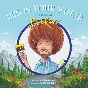 This Is Your World by Sophia Gholz, Robin Boyden [Hardcover Book]