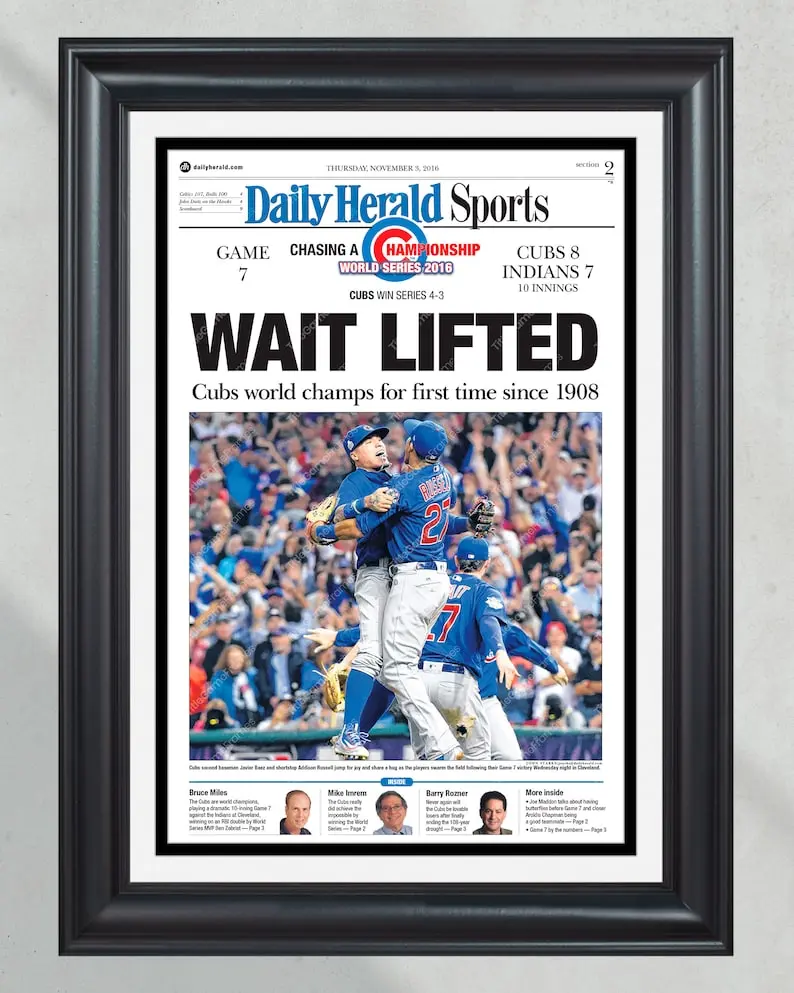 2016 Chicago Cubs 'WAIT LIFTED' World Series Champions No Frame Newspaper