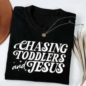 Chasing Jesus and Toddlers TShirt, Christian MomT-Shirt , Kingdom Motherhood Tee, Faith-Based Aesthetic Design for TShirts