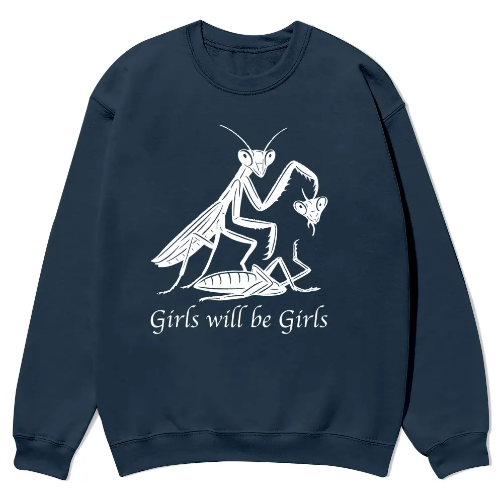 Unisex "Girls Will Be Girls" Crewneck Sweatshirts, Full-Color Fall Garment with Patterned Fabric, Comfortable Elastic Fit Men’s & Women’s Cozy Fall Top, Casual