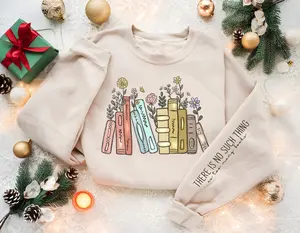 There Is No Such Thing As Too Many Books Sweatshirt, Book Lover Sweatshirt, Reading Sweatshirt, Bookish Shirt, Gift for Book Lovers Unisex Apparel