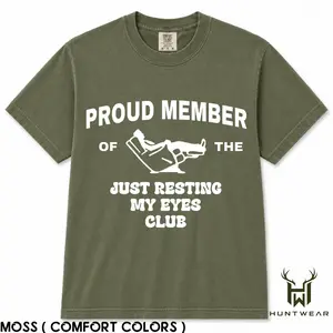 Comfort Colors Proud Member T-Shirt, Just Resting My Eyes Tee, Funny Sleeping Shirt, Tired Mom Dad Tee, Lazy Day Graphic Tee, Funny Quote Shirt