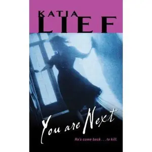 USED-You Are Next by Lief, Katia (Mass Market Paperback)