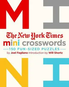USED-The New York Times Mini Crosswords, Volume 1: 150 Easy Fun-Sized Puzzles by New York Times (Paperback)