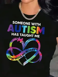 Inspirational Autism Awareness TShirt, Someone with Autism Taught Me Graphic, Polyester Knit Fabric, Crew Neck, Short Sleeve, Casual Loose Fit Tee, All Season Wear, Slight Stretch