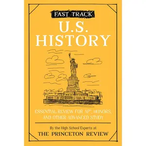 USED Book - Fast Track: U.S. History: Essential Review for Ap, Honors, and Other Advanced Study by The Princeton Review (Paperback) - english