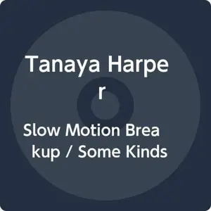 Tanaya Harper - Slow Motion Breakup / Some Kinds  [COMPACT DISC - CD] Australia - Import