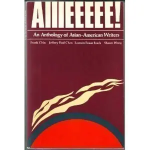 USED-Aiiieeeee! An Anthology of Asian-American Writers by Chin, Frank (Paperback)