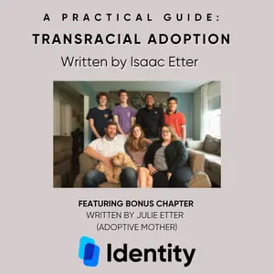 A Practical Guide: Transracial Adoption