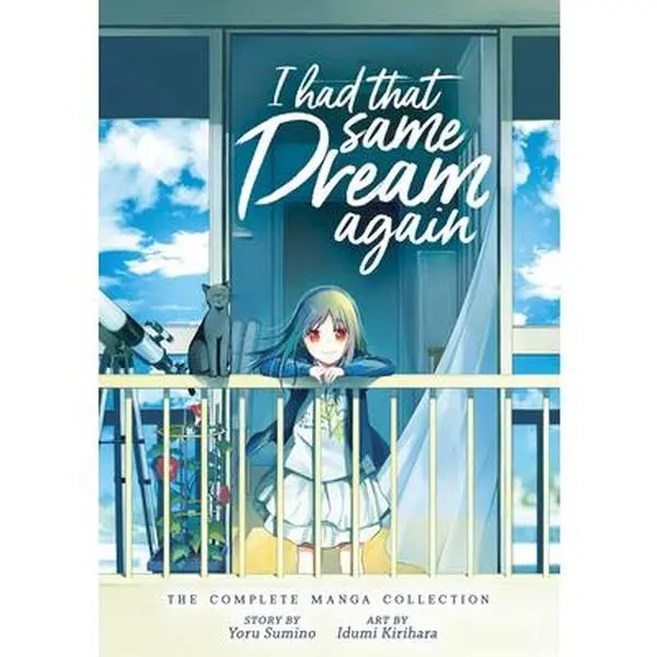 I Had That Same Dream Again: The Complete Manga Collection -- Yoru Sumino - Paperback
