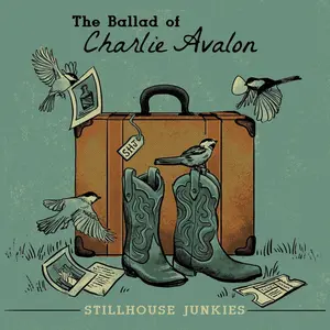 Stillhouse Junkies - The Ballad of Charlie Avalon  [VINYL RECORD - LP] 180 Gram