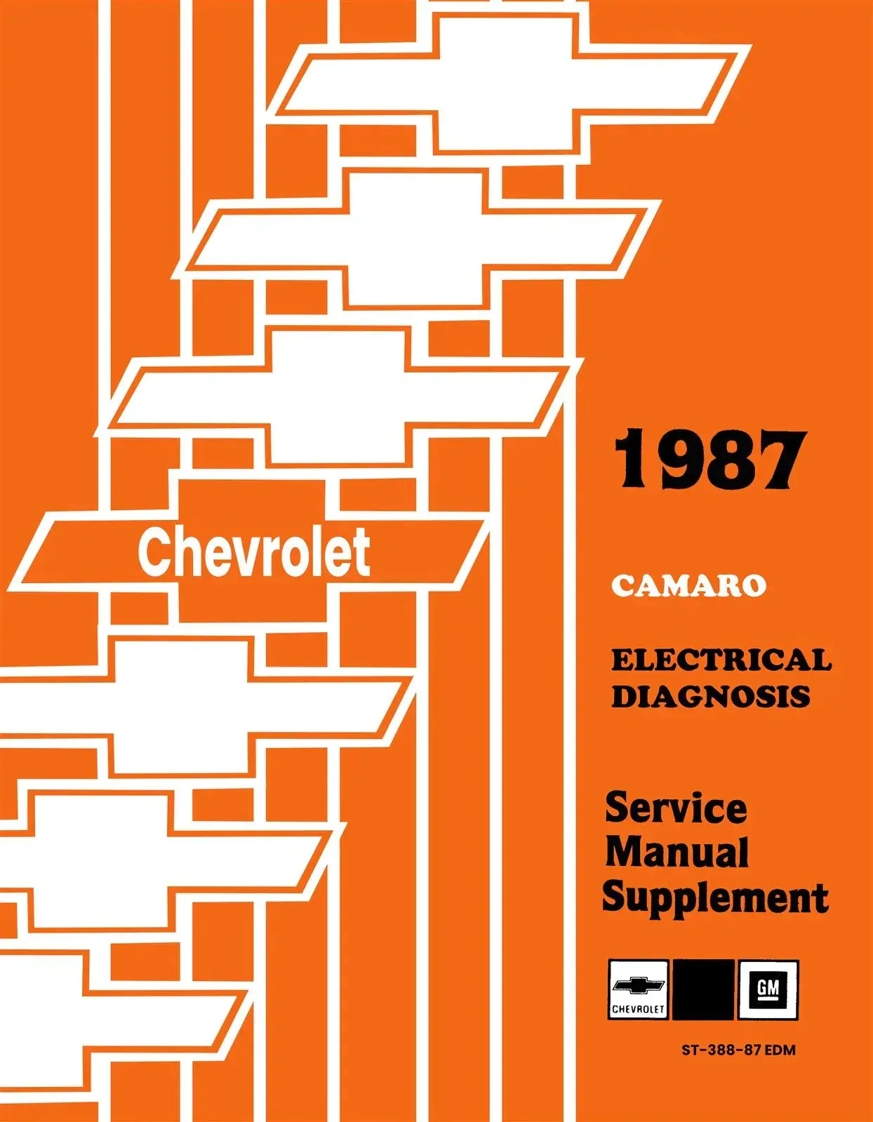 1987 Chevrolet Camaro Electrical Diagnosis Service Manual Supplement