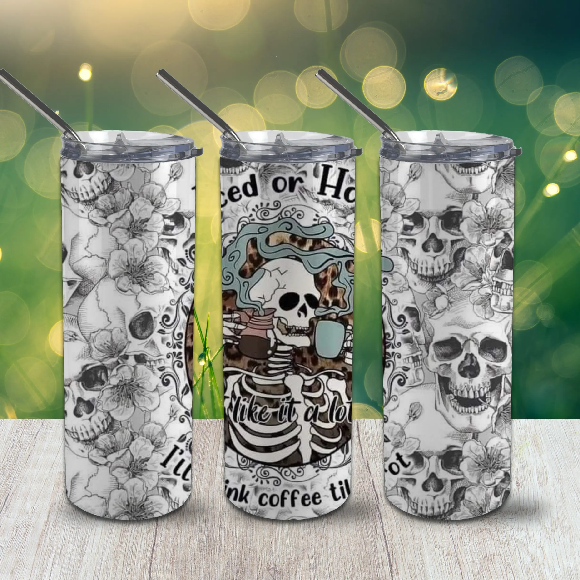 Iced or Hot I'll drink coffee till i rot 20 oz tumbler Drinkware Flasks