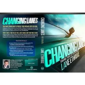 USED-Changing Lanes: Take Your Life Into Overdrive by Ethridge, Lane/L Howard/H (Paperback)