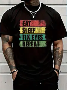 100% Cotton Eat Sleep Fix Eyes - Optometrist Optometry Ophthalmologist T-Shirt Women's Men's Graphic Tee Crew Neck summer vacation Tops