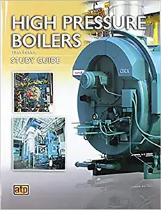 High Pressure Boilers Study Guide 6th ed.