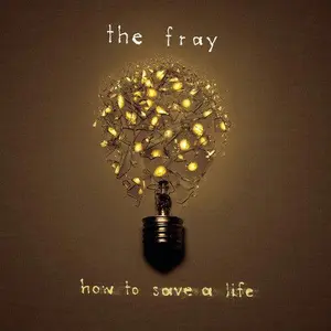 The Fray - How To Save A Life NEW Vinyl Record 196588337819