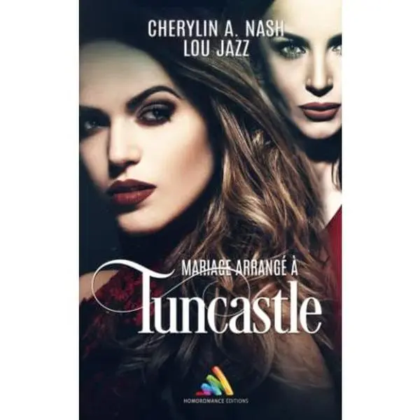 USED-Mariage arrangé à Tuncastle: Roman lesbien (French Edition) by Cherylin A. Nash (Paperback)