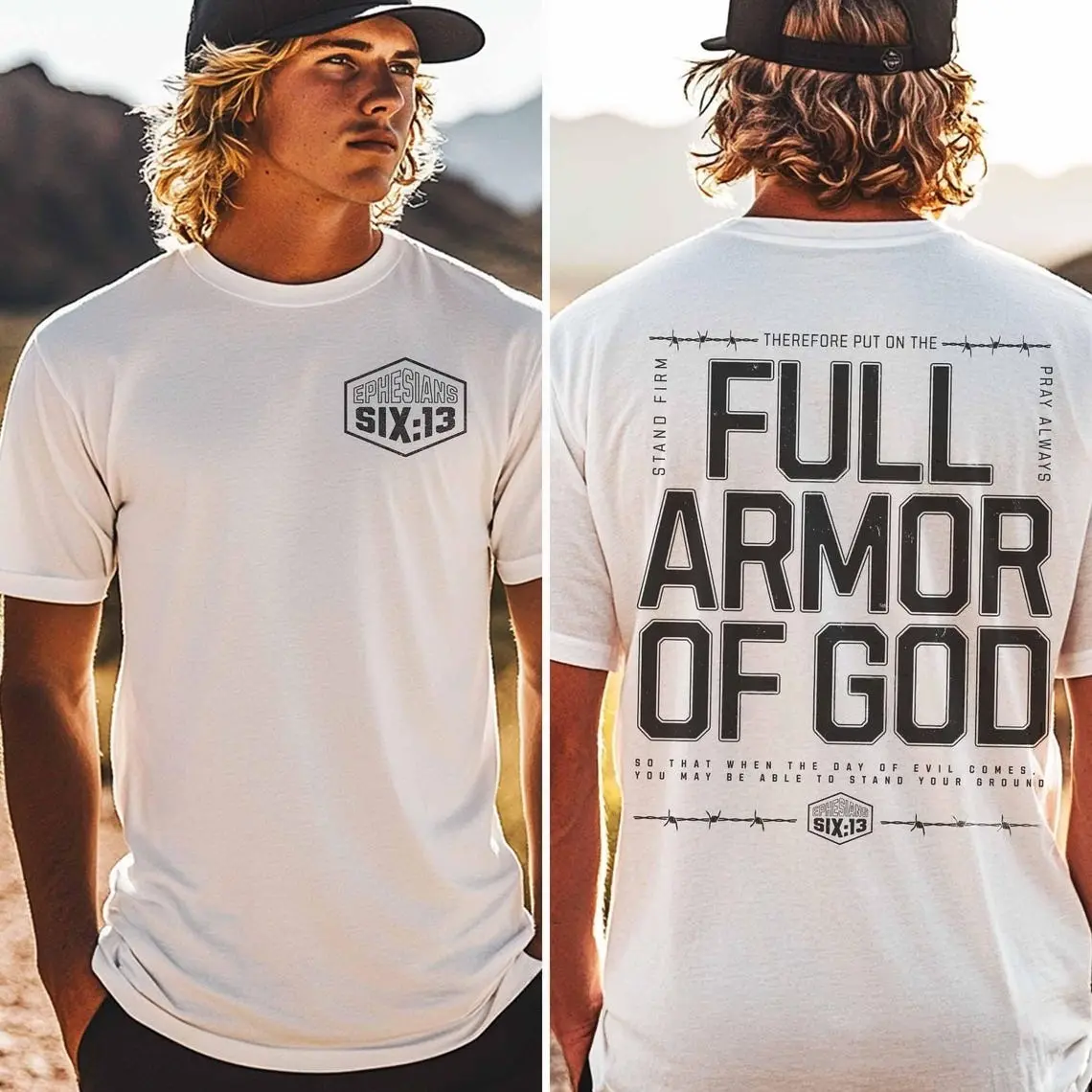 Short-Sleeve Religious T-Shirt. Printed With Ephesians 6:13 On The Front And A Full Armor Of God Graphic On The Back. A Casual Faith-Based Top Suitable For Daily Wear And Holiday Occasions. Allseasons,