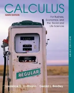 USED-Calculus for Business, Economics, and the Social and Life Sciences, Brief Edition by Laurence Hoffmann (Hardcover)