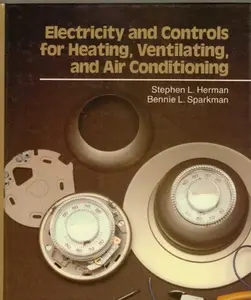 USED-Electricity and controls for heating, ventilating, and air conditioning by L. Herman (Hardcover)