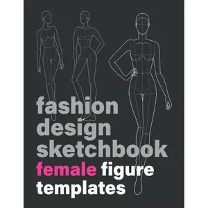 Fashion Design Sketchbook: Female Figure Templates (212 Croquis with 16 Different Female Poses for Sketching Women's Fashion Design Styles and Drawing ... black cover) (Fashion Sketchbooks) Paperback – Large Print, April 5, 2021