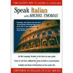 USED-Speak Italian with Michel Thomas by Michel Thomas (Unknown)