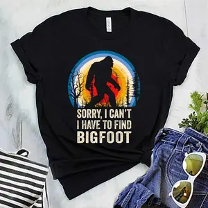 Bigfoot Hunter Sorry I Cant I Have To Find Bigfoot T-Shirt