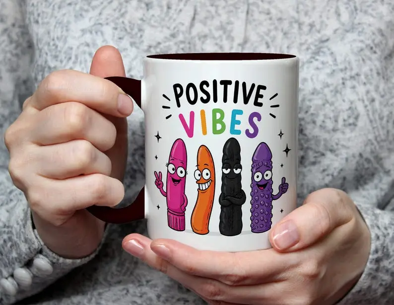 Positive Vibes Mug Funny Adult Humour : Positive Affirmation Gift, Coworkers Mug Funny