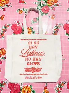 Si no hay Latinas, no hay Amor Shopper Bag