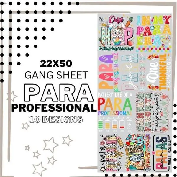 PRE-MADE GANG SHEET PARA FESSIONAL PARAFESSIONALS DTF DIRECT TO FILM transfers size 22x50