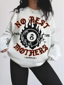 Mother Sweatshirt Trendy 8 Ball Mother No Rest Lucky Mama Shirt Vintage Flames Rad Mom Club Moto Edgy Crewneck Grunge Aesthetic Streetwear