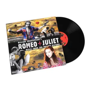William Shakespeare's Romeo + Juliet: Music From The Motion Picture LP