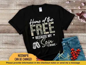Home Of The The Free Because My Son Is Brave, Proud US Army Mom Dad, US Army Graduation, Custom Army Family Shirts, Family Matching Shirts