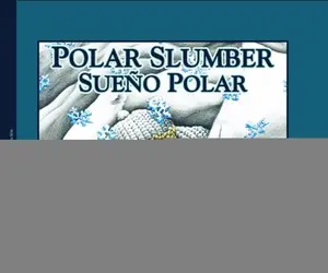 USED-Polar Slumber:Sueno Polar by Dennis Rockhill (Hardcover)